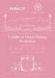 Saturday 26 Sept 11am - 1pm Candle Making Workshop | The FAISAEDIT X